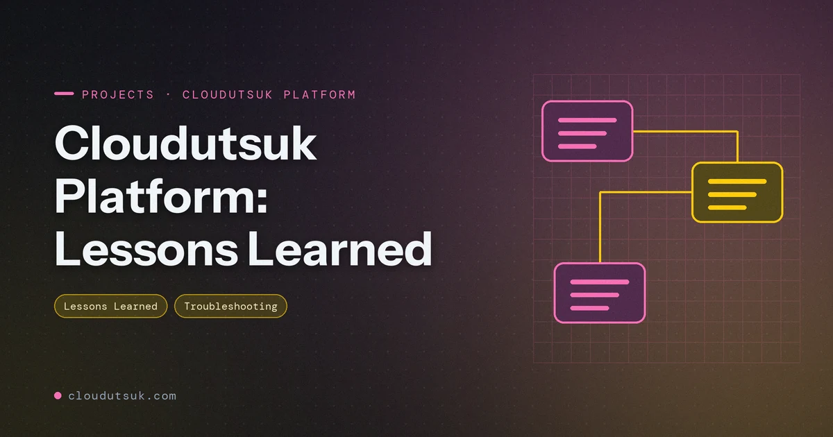 Cloudutsuk Platform: Lessons Learned - Projects hero image