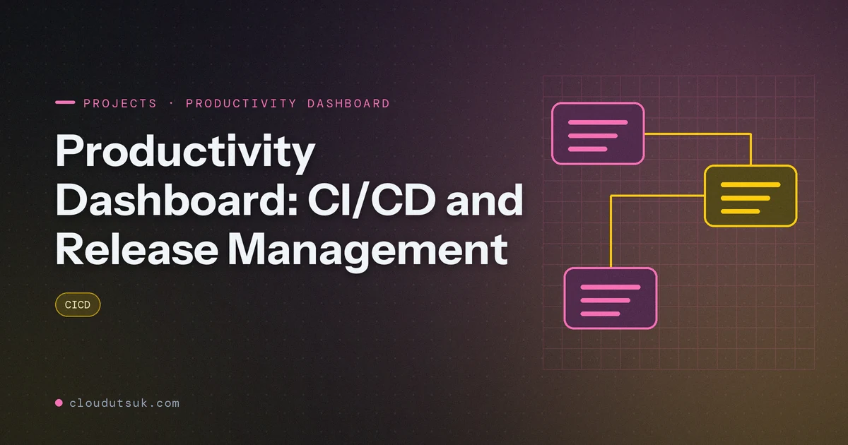Productivity Dashboard: CI/CD and Release Management - Projects hero image